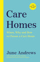 Book cover of: Care Homes. By: June Andrews
