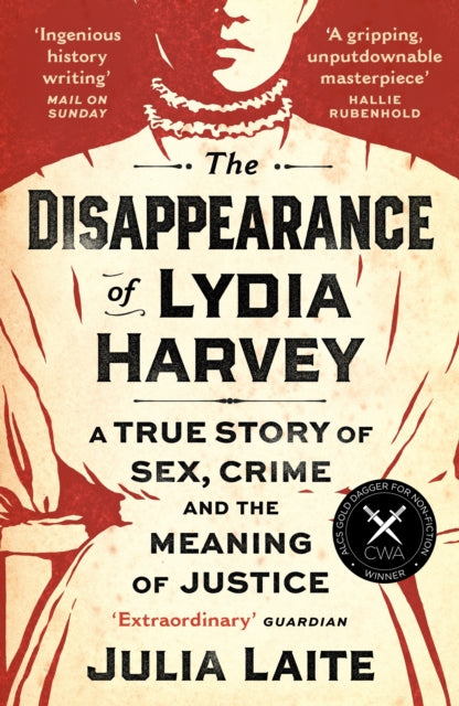 Book cover of: Disappearance of Lydia Harvey. By: Julia Laite