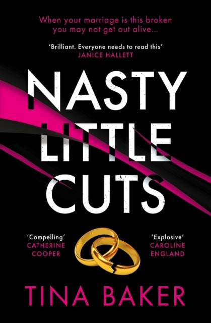 Book cover of: Nasty Little Cuts. By: Tina Baker