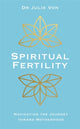 Book cover of: Spiritual Fertility. By: Julie Von