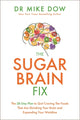 Sugar Brain Fix