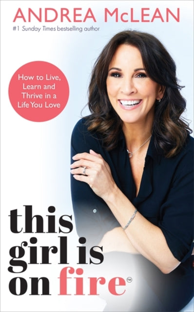Book cover of: This Girl Is on Fire. By: Andrea McLean
