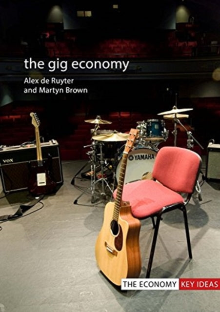 Book cover of: Gig Economy. By: Alex de Ruyter