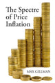 Book cover of: Spectre of Price Inflation. By: GILLMAN