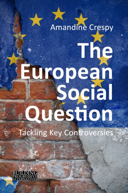 Book cover of: European Social Question. By: CRESPY