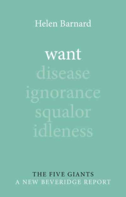 Book cover of: Want. By: Helen Barnard