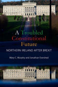 A Troubled Constitutional Future