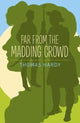 Book cover of: Far from the Madding Crowd. By: Thomas Hardy