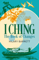 I Ching 9781788287807 Hilary Barrett (author)