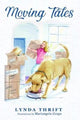 Book cover of: Moving Tales. By: Lynda Thrift