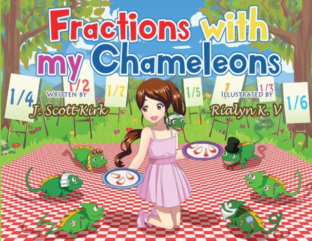 Book cover of: Fractions with My Chameleon. By: J. Scott Kirk