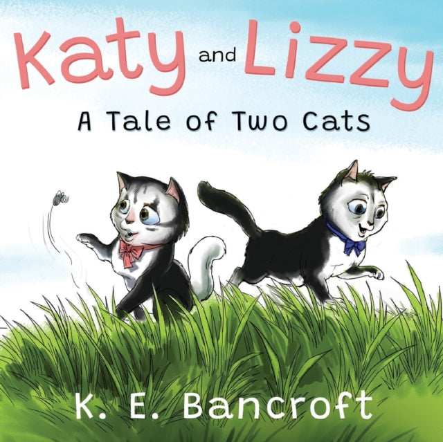 Book cover of: Katy and Lizzy. By: K. E. Bancroft