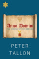 Book cover of: Anno Domini. By: Peter Tallon