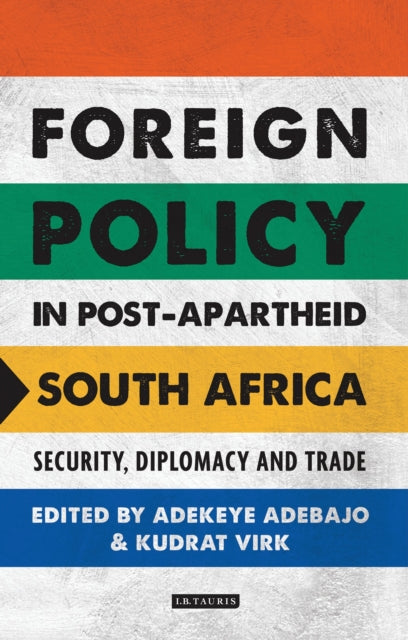 Book cover of: Foreign Policy in Post-Apartheid South Africa