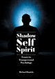 Book cover of: Shadow, Self, Spirit. By: Michael Daniels