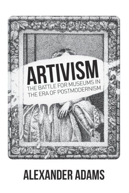 Book cover of: Artivism. By: Alexander Adams