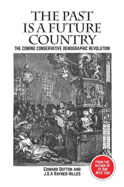 Book cover of: Past is a Future Country. By: Edward Dutton