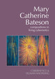 Book cover of: Mary Catherine Bateson. By: Frederick Steier
