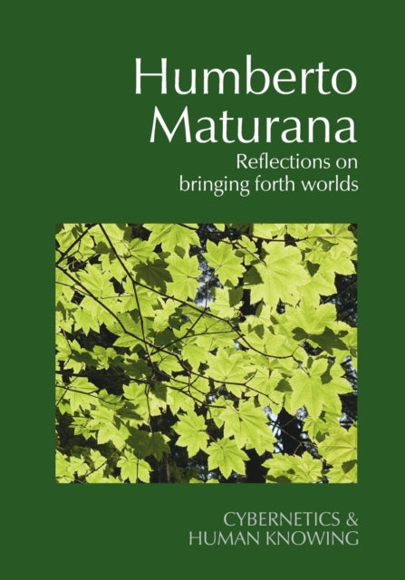 Book cover of: Humberto Maturana. By: Frederick Steier