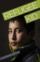 Book cover of: Refugee Kid