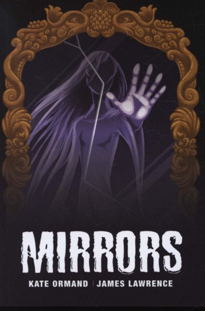 Book cover of: Mirrors. By: Kate Ormand