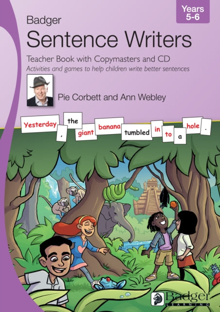 Book cover of: Sentence Writers Teacher Book with Copymasters and CD: Years 5-6