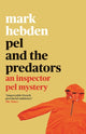 Book cover of: Pel and the Predators. By: Mark Hebden