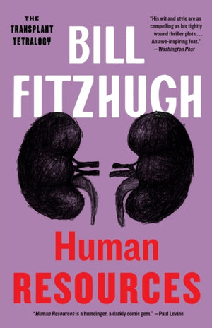 Human Resources (Transplant Tetralogy)