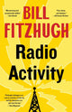 Book cover of: Radio Activity (DJ Rick Shannon Book 1). By: Bill Fitzhugh