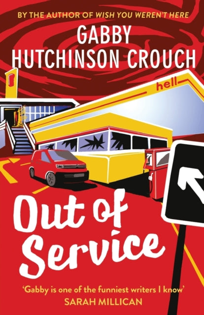 Book cover of: Out of Service. By: Gabby Hutchinson Crouch
