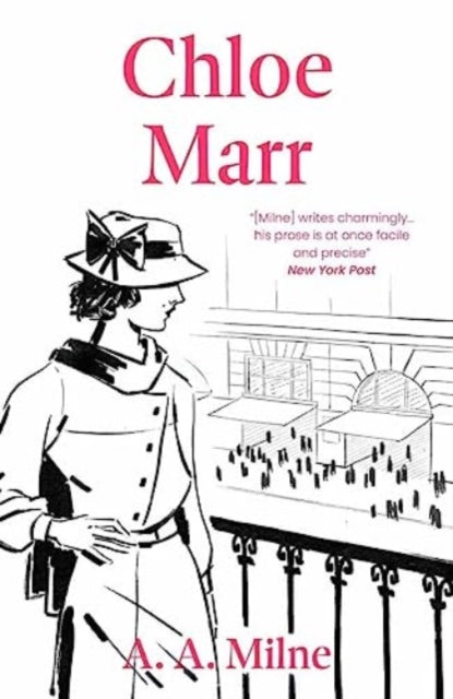Book cover of: Chloe Marr. By: A. A. Milne