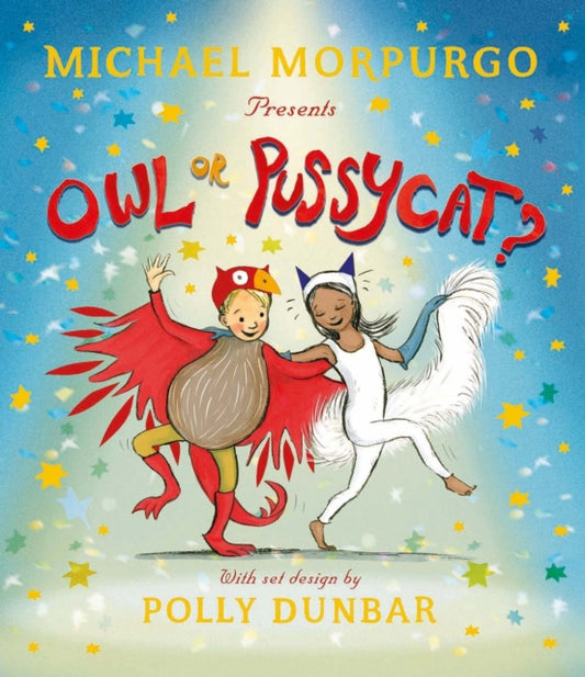 Book cover of: Owl or Pussycat?. By: Michael Morpurgo