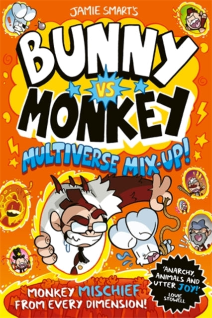Bunny vs Monkey: Multiverse Mix-up! (a Phoenix Comic Book, from the million-selling Jamie Smart, Illustrator of the Year) 9781788452922 Jamie SMART