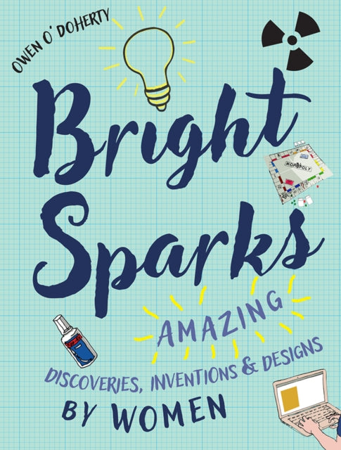 Book cover of: Bright Sparks. By: Owen O'Doherty