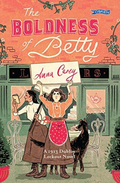 Book cover of: Boldness of Betty. By: Anna Carey