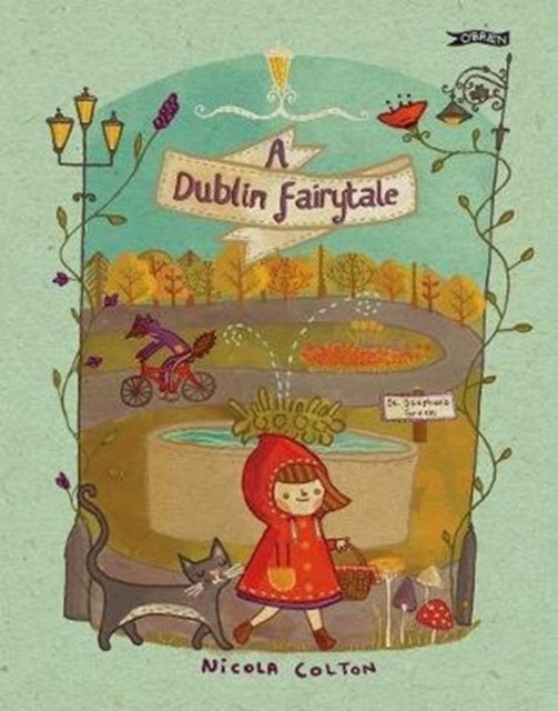 Book cover of: Dublin Fairytale. By: Nicola Colton