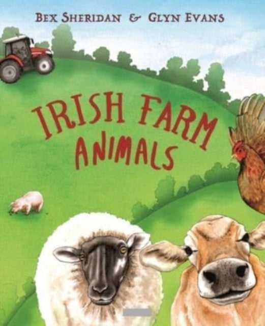 Book cover of: Irish Farm Animals. By: Glyn Evans