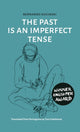 Book cover of: Past is an Imperfect Tense. By: KUCINSKI