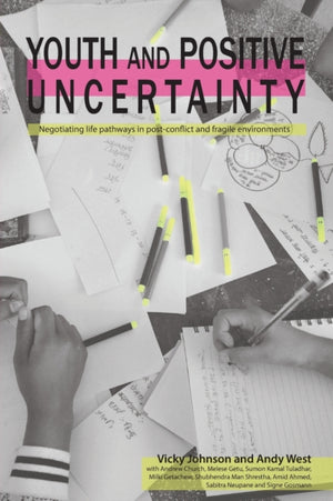 Youth and Positive Uncertainty