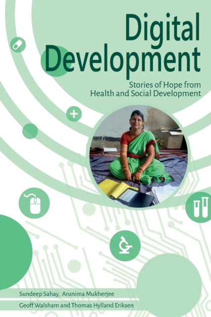 Book cover of: Digital Development. By: Sundeep Sahay