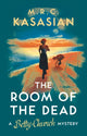 Book cover of: Room of the Dead. By: M. R. C. Kasasian