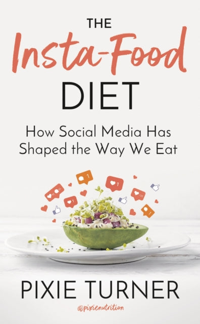 Insta-Food Diet