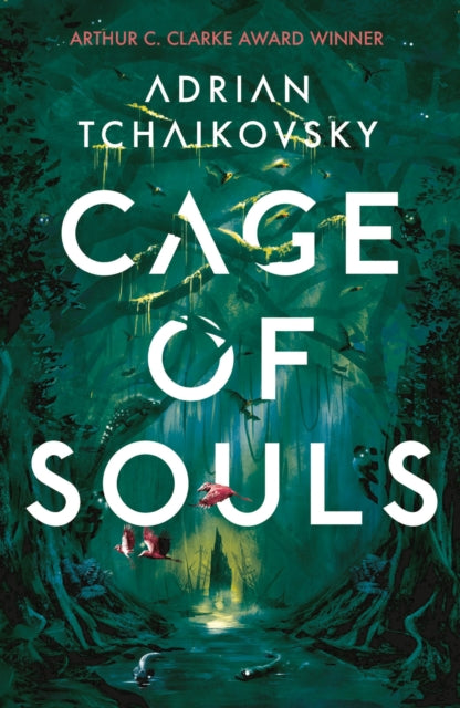 Book cover of: Cage of Souls. By: Adrian Tchaikovsky