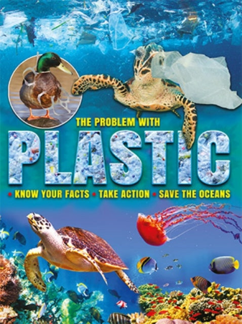Book cover of: Problem With Plastic. By: Ruth Owen