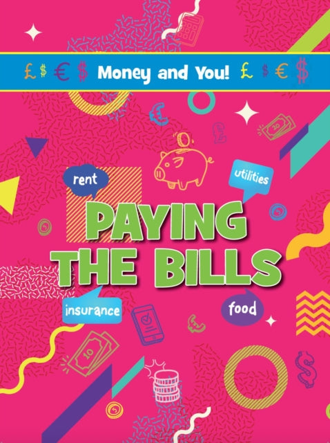 Book cover of: Paying the Bills. By: Astra Birch