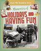 Memories of Holidays and Having Fun 9781788564243 Ruth Owen