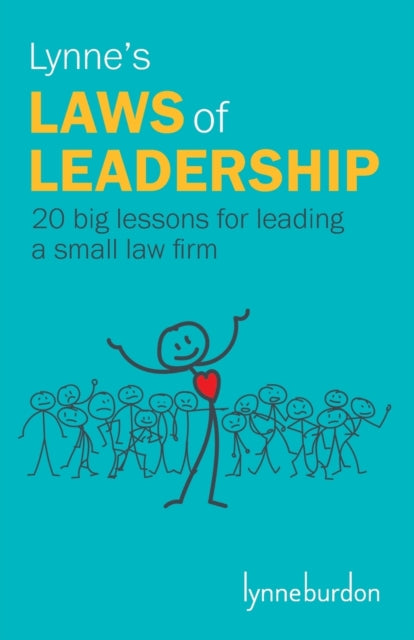 Book cover of: Lynne's Laws of Leadership. By: Lynne Burdon