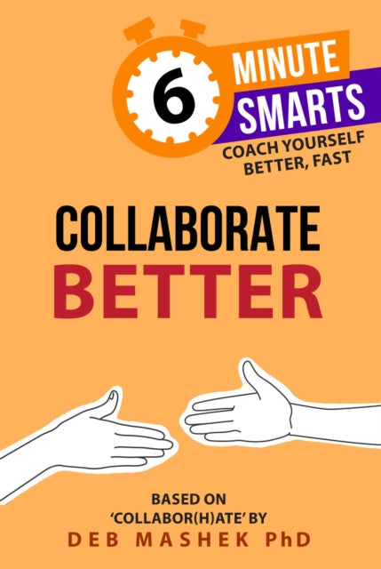 Collaborate Better 9781788608152 Deb Mashek