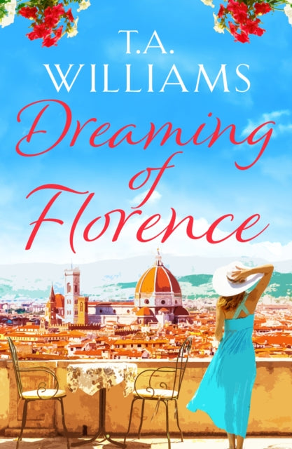 Book cover of: Dreaming of Florence. By: CANELO ESCAPE
