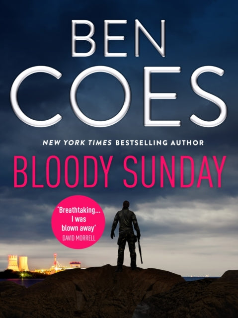 Book cover of: Bloody Sunday. By: Ben Coes
